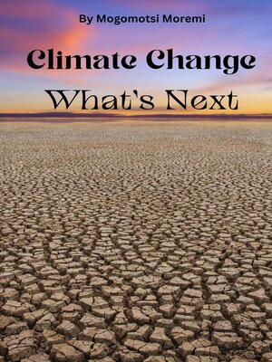 cover image of Climate Change What's Next